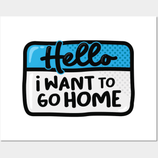 I Want To Go Home (Blue) Posters and Art